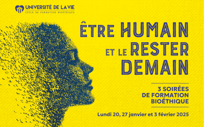 université de la vie 2025 être humain et le rester demain